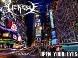 Heresy (IRL) : Open Your Eyes